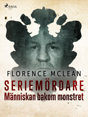 cover image of Seriemördare--Människan bakom monstret